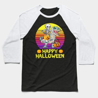 Happy halloween Skeleton Riding Mummy Dinosaur Baseball T-Shirt